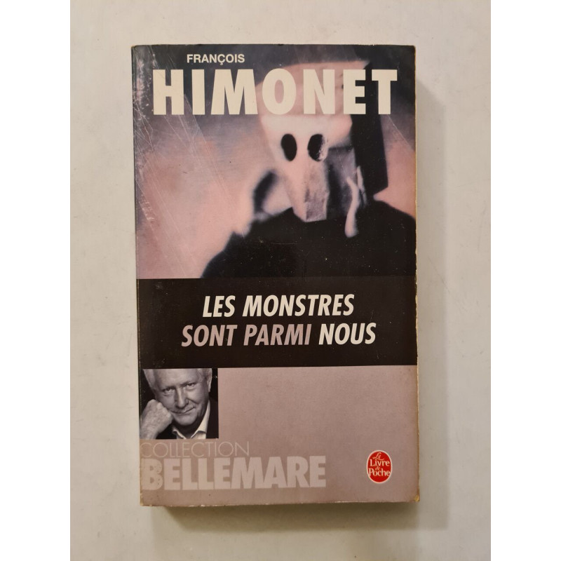 Les monstres sont parmi nous