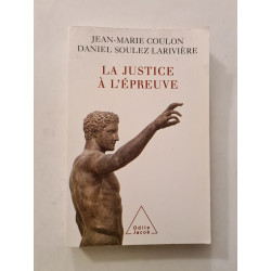 La justice à l'épreuve