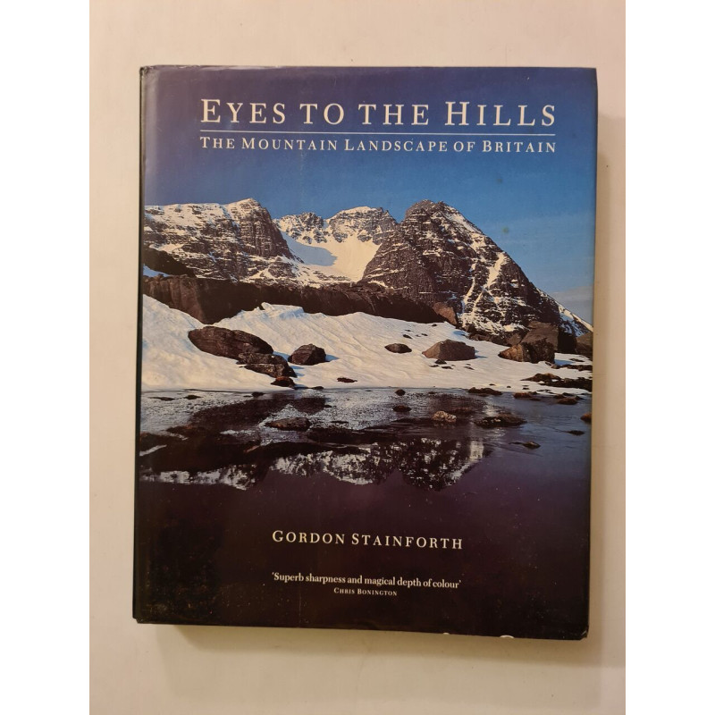 Eyes to the Hills: The Mountain Landscape of Britain