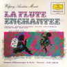 La Flute Enchantee (Extraits)