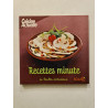 Recettes minute