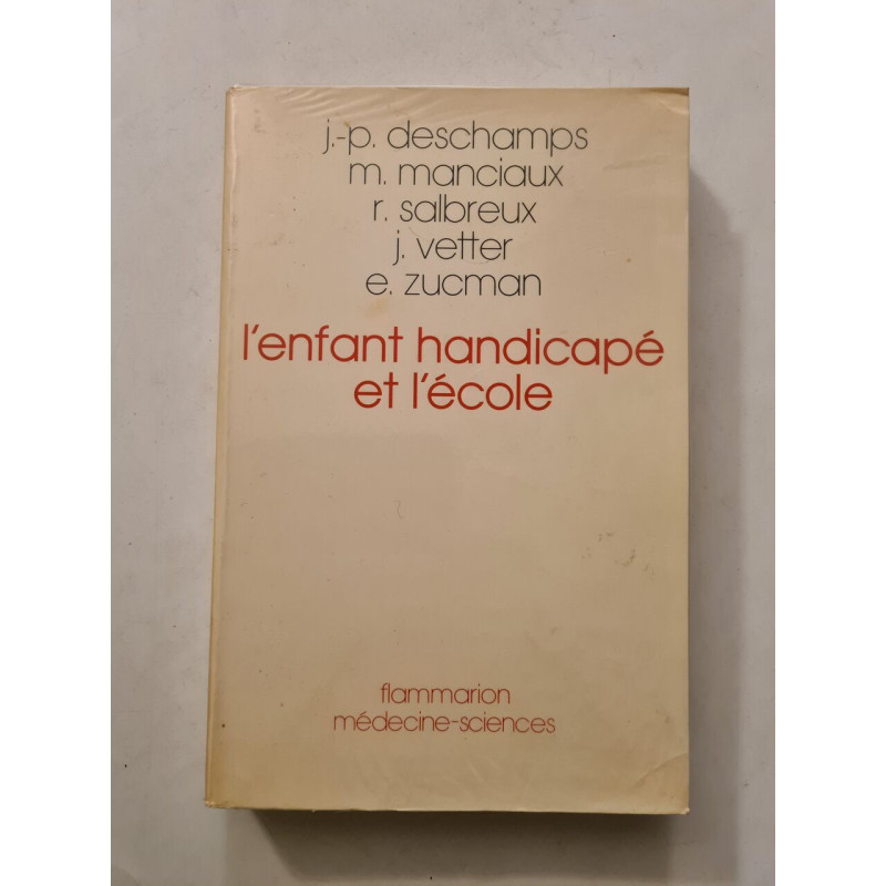 L'enfant handicapé et l'école