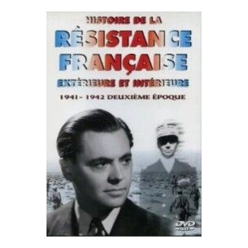 Histoire de la résistance française extérieure et intérieure -...