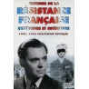 Histoire de la résistance française extérieure et intérieure -...