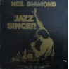 The Jazz Singer (Original Songs From The Motion Picture)