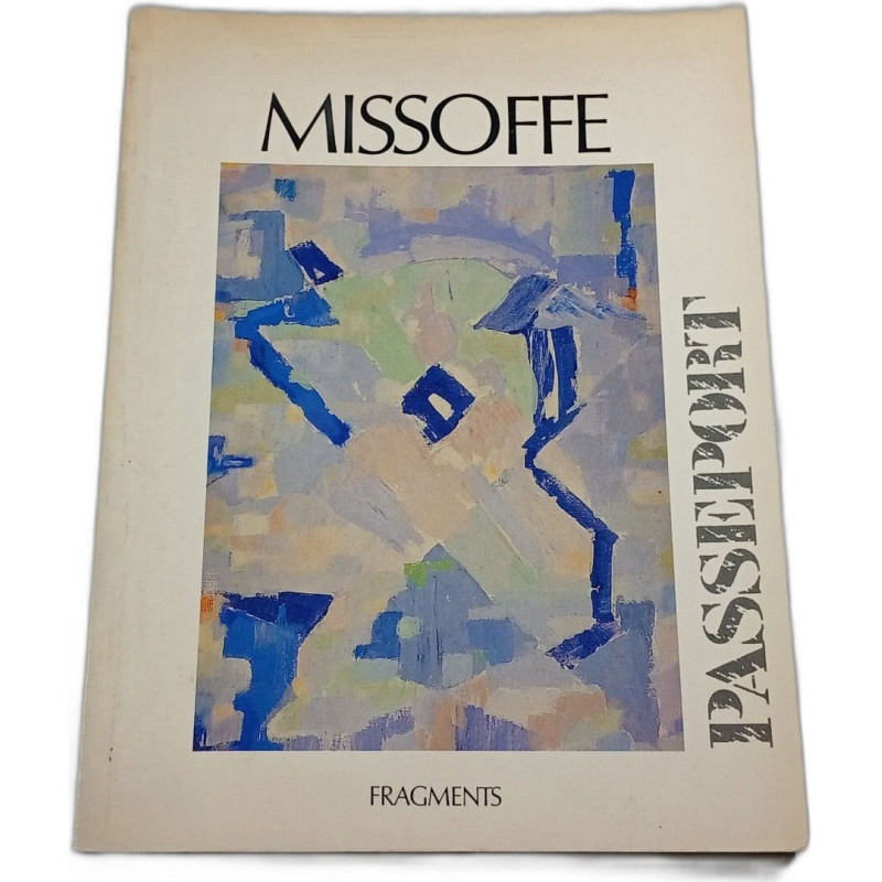 Missoffe – Fragments