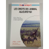 Les droits de l'animal aujourd'hui