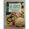 Les aliments qui soignent