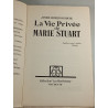 La Vie Privée de Marie Stuart