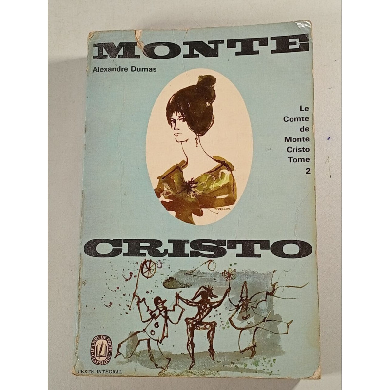 Le Comte de Monte Cristo Tome 2