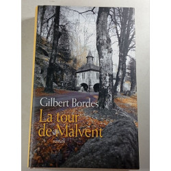 La tour de Malvent
