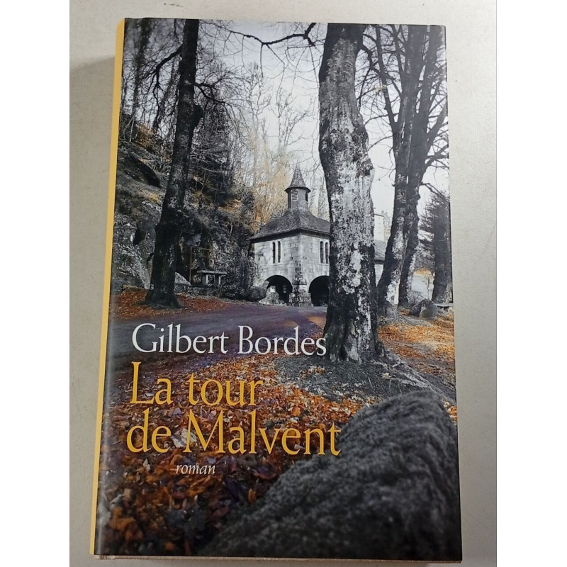 La tour de Malvent