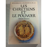 Les chrétiens et le pouvoir