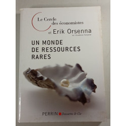 Un monde de ressources rares