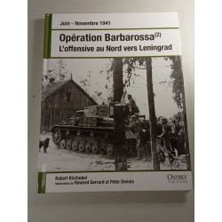 Opération Barbarossa L'offensive au Nord vers Leningrad