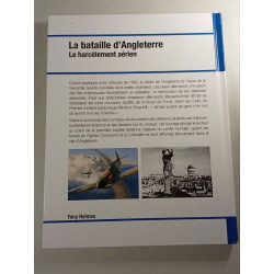 La bataille d'Angleterre Le harcèlement aérien