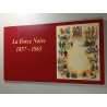 La Force Noire 1857 - 1965