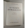 Le Vicomte de Bragelonne