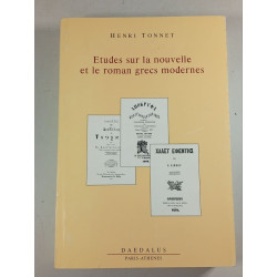 Études sur la nouvelle et le roman grecs modernes