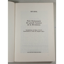 Petit dictionnaire des grands hommes de la Révolution