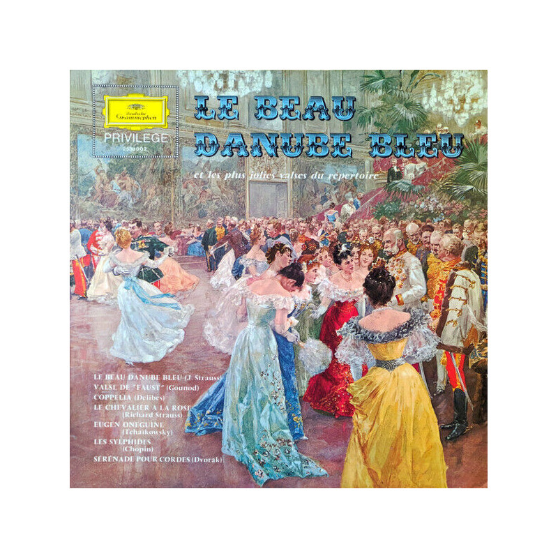 Le Beau Danube Bleu (Et Les Plus Jolies Valses Du Répertoire)