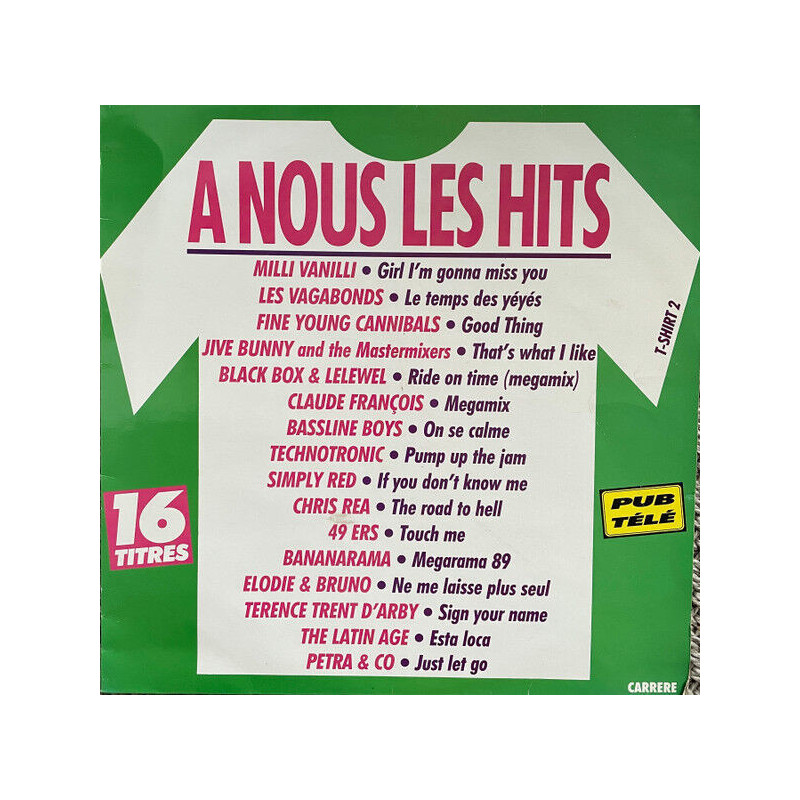A Nous Les Hits T-shirt 2