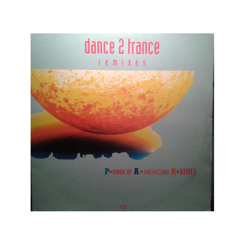 P.ower Of A.merican N.atives (Remixes)