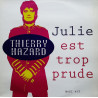 Julie Est Trop Prude