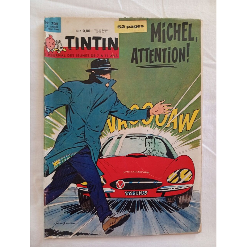 Michel attention! / N° 708 / 17 Mai 1962