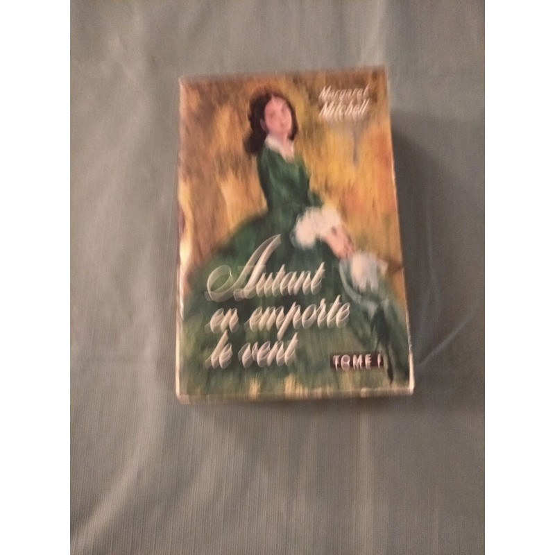Autant En Emporte le vent tome 1