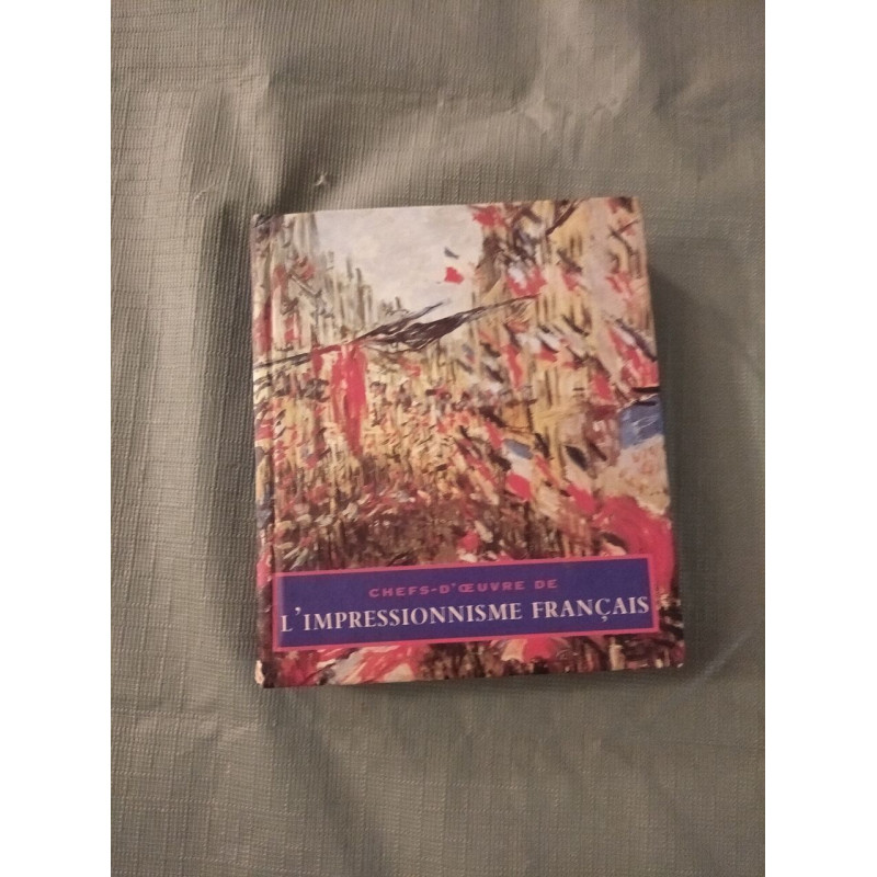 Chefs-d'œuvre de l'impressionnisme français
