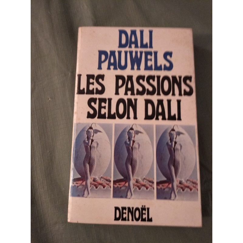 Les passions selon Dali
