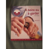 À boire ou à garder