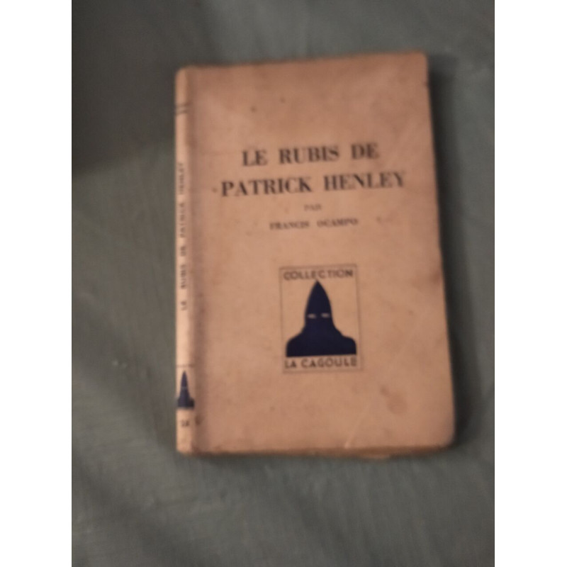 Le rubis de Patrick Henley