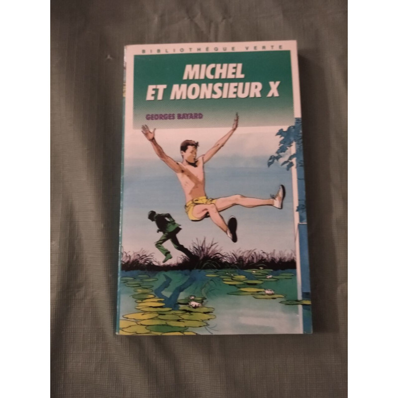 Michel et Monsieur X