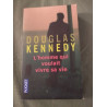 L'homme qui voulait vivre sa vie