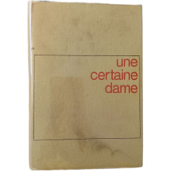 Une certaine dame