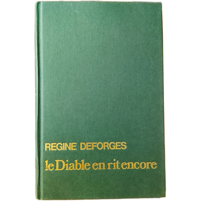Le Diable en rit encore