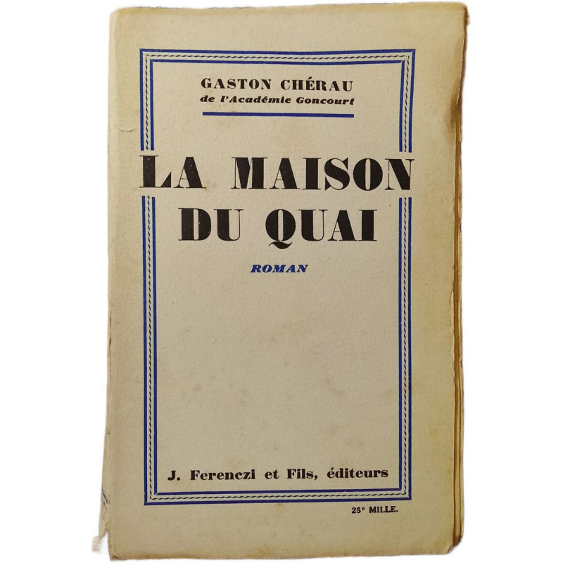La maison du quai