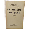 La maison du quai