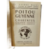 Poitou Guyenne Charentes