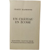 Un château en Écosse