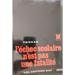 L'échec scolaire n'est pas une fatalité