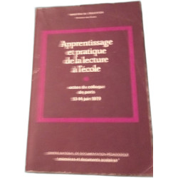 Apprentissage et pratique de la lecture à l'école