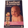 L'enfant du premier âge. Le livre bleu