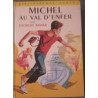 Michel au val d'enfer