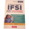 Je réussis mon entrée en IFSI avec Parcoursup : intégrer une école...