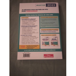 Je réussis mon entrée en IFSI avec Parcoursup : intégrer une école...