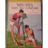 Michel fait du cinéma