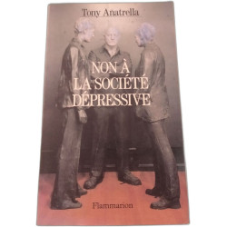 Non à la société dépressive